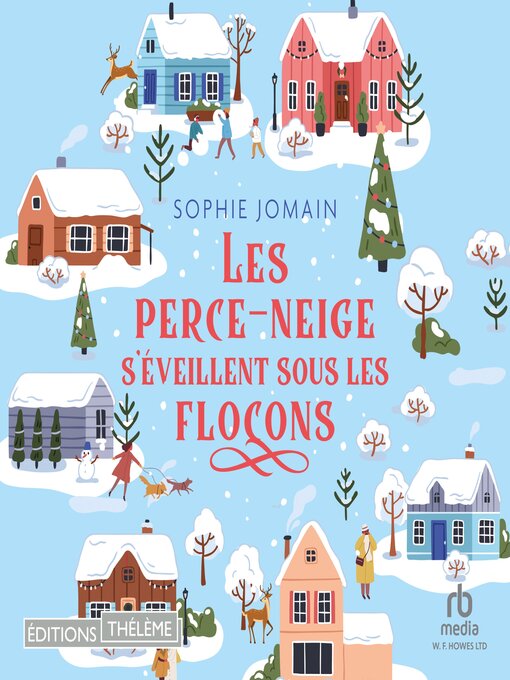 Title details for Les perce-neige s'éveillent sous les flocons by Sophie Jomain - Available
